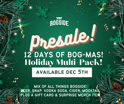 12 Days of Bog-mas Holiday Multi-Pack (Pre Sale!)